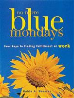 No More Blue Mondays