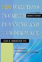 New Directions in Career Planning and the Workplace