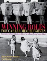 Winning Roles for Career-Minded Women