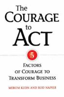 The Courage to Act