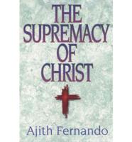 The Supremacy of Christ