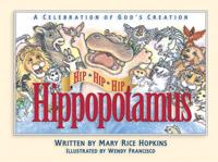 Hip, Hip, Hip Hippopotamus