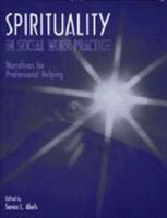 Spirituality in Social Work Practice