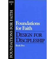 Dfd5 Foundations for Faith. No 5 (DF)