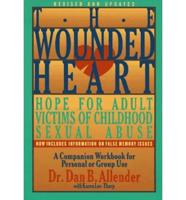 The Wounded Heart Workbook