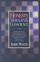 Honesty, Morality, & Conscience
