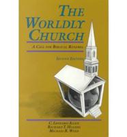 The Worldly Church