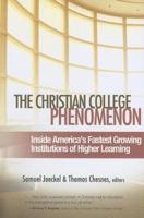 The Christian College Phenomenon