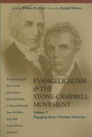 Evangelicalism & The Stone-Campbell Movement, V.2