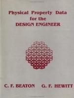 Physical Property Data for the Design Engineer