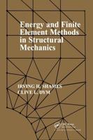 Energy and Finite Element Methods in Structural Mechanics