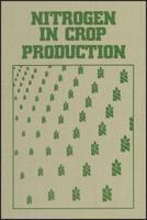 Nitrogen in Crop Production