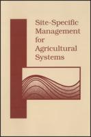 Site-Specific Management for Agricultural Systems