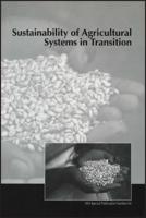 Sustainability of Agricultural Systems in Transition