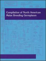 Compilation of North American Maize Breeding Germplasm