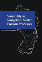 Variability in Rangeland Water Erosion Processes