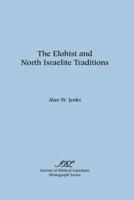 The Elohist and North Israelite Traditions