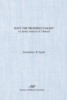 Have the Promises Failed?: A Literary Analysis of 2 Baruch