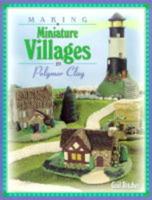 Making Miniature Villages in Polymer Clay