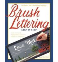Brush Lettering Step by Step