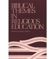 Biblical Themes in Religious Education