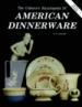 The Collector's Encyclopedia of American Dinnerware