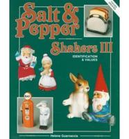Salt and Pepper Shakers. V. 3