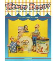 Howdy Doody Collector's Reference and Trivia Guide