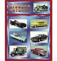Collector's Guide to Diecast Toys & Scale Models