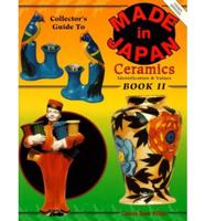 Collectors' Guide to Made in Japan Ceramics. Bk. 2