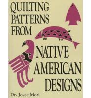 Quilting Patterns from Native American Designs