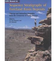 Sequence Stratigraphy of Foreland Basin Deposits