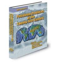 Petroleum Provinces of the Twenty-First Century