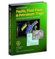 Faults, Fluid Flow, and Petroleum Traps