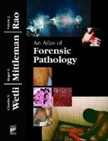 An Atlas of Forensic Pathology