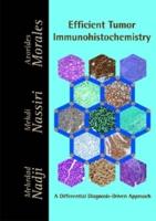 Efficient Tumor Immunohistochemistry