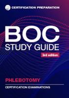BOC Study Guide Phlebotomy