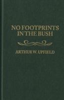 No Footprints in the Bush
