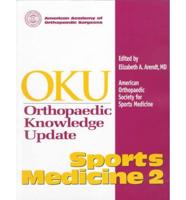 OKU Orthopaedic Knowledge Update. Sports Medicine 2