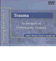 Techniques in Orthopaedic Trauma