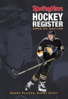 The Sporting News Hockey Register 2002-2003
