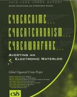 Cybercrime-- Cyberterrorism-- Cyberwarfare--