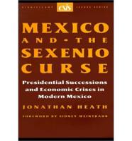 Mexico and the Sexenio Curse