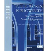 Public Works, Public Wealth