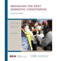 Managing the Next Domestic Catastrophe