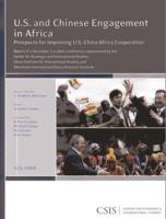 U.S. And Chinese Engagement in Africa