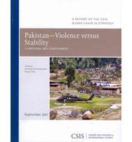 Pakistan, Violence Versus Stability