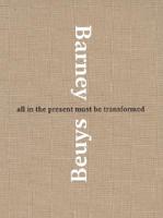 Barney / Beuys
