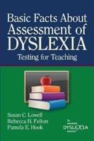 Basic Facts About Assessment of Dyslexia