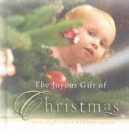 The Joyous Gift of Christmas